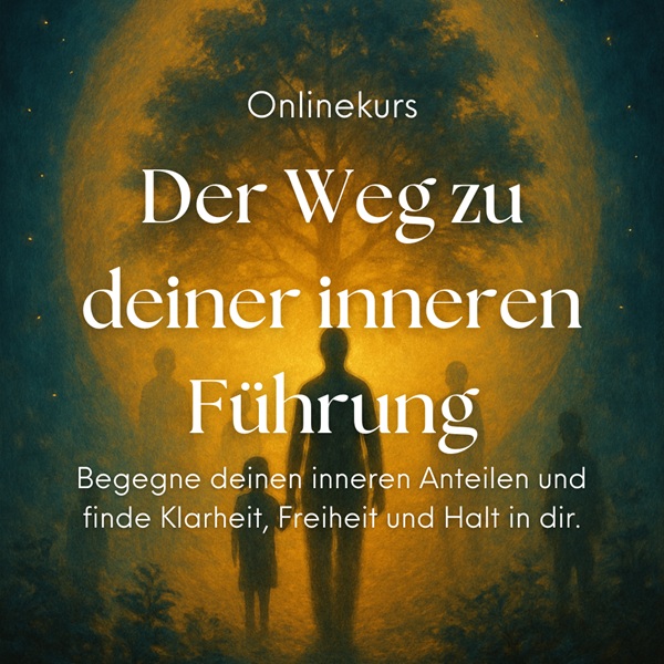 Heilung fuer deine Anteile